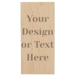 Customizable Your Design or Text Here Personalized Wood Flash Drive