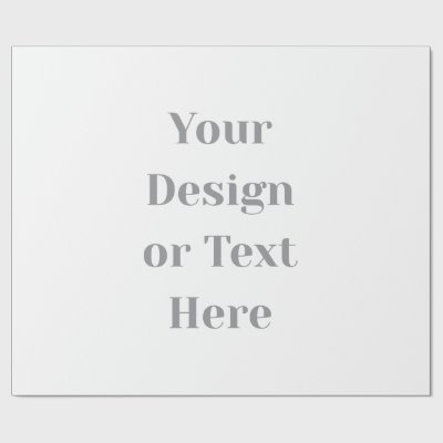 Customizable Your Design or Text Here Personalized Wrapping Paper