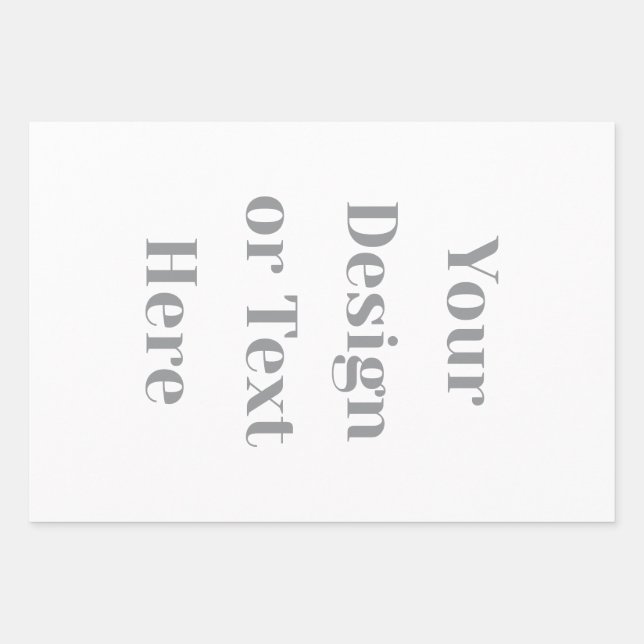 Customizable Your Design or Text Here Personalized Wrapping Paper Sheets (Front)