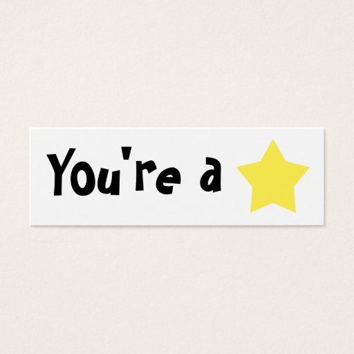 Customizable Customizable "You're A Star" Mini Bookmarker Business Card Template