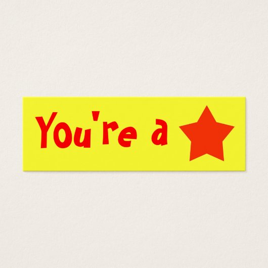 Customizable "You're A Star" Mini Bookmarker (Front)