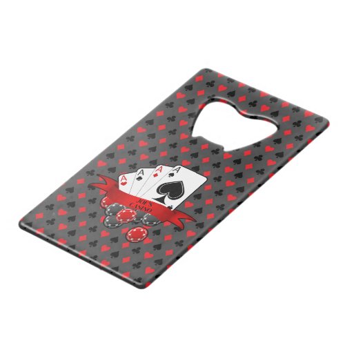 Customize 4 Aces Red Black Card Suits on Grey Beer Credit Card Bottle Opener