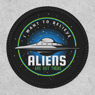 Customize Alien UFO I Want To Believe Patch