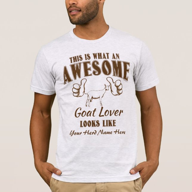 CUSTOMIZE Awesome Goat Lover Saanen Goat T-Shirt (Front)