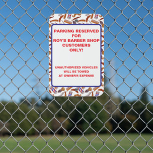 Customize Barber Shop Reserved Customers Parking Metal Sign