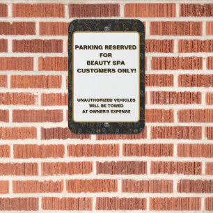 Customize Beauty Spa Reserved Customer Parking  Metal Sign