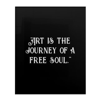 Customize black white inspirational quote unique acrylic print
