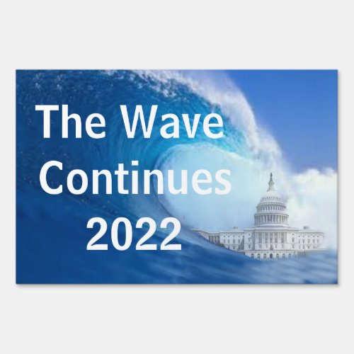 Customize Blue Wave Election 2022 Sign
