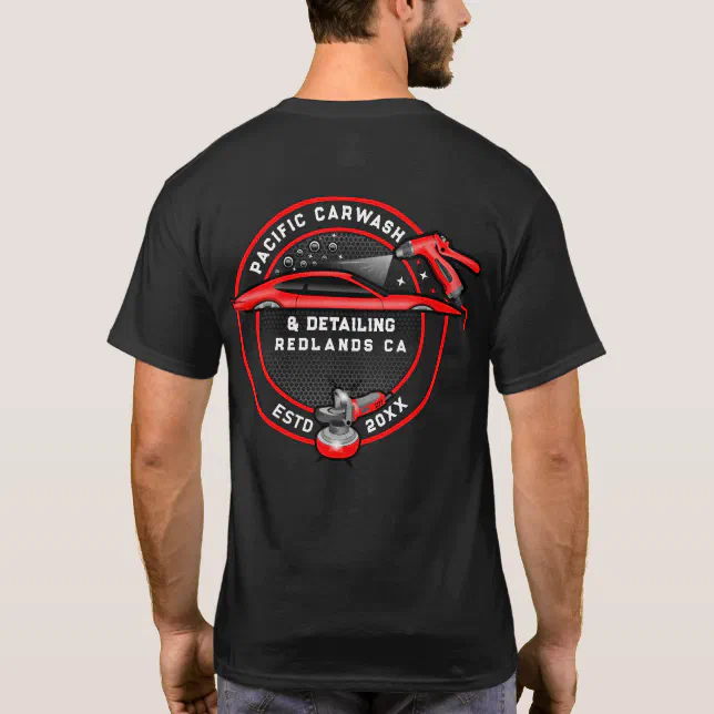 Customize Carwash Detailer Front and Back Design T-Shirt Customize Carwash Detailer Front and Back Design T-Shirt