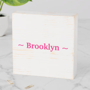 customize change name text fuchsia pink white wooden box sign