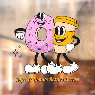 Customize Coffee And Donuts Besties Forever Promo Window Cling