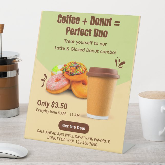 Customize Coffee And Donuts The Perfect Duo Pedestal Sign (In SItu)