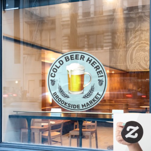 Customize Cold Beer Here Convenience Store Front Window Cling