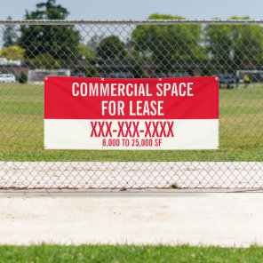 Customize Commercial Space For Lease Fence  Banner