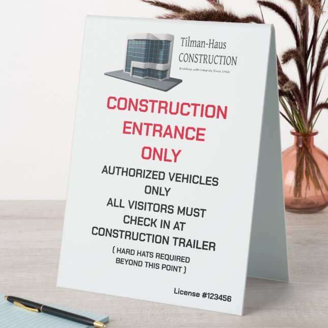Customize Construction Contractor Logo Site Entran Table Tent (In SItu (Table))