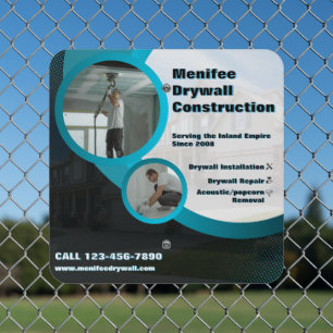Customize Drywall Contractor Business Promo Fence Metal Sign