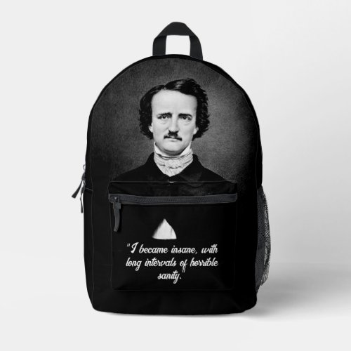Customize Edgar Allan Poe Saying Arts Student Printed Backpack