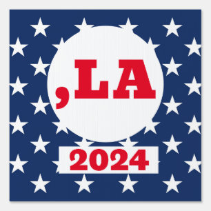 Customize Election Name Comma La Kamala Sign