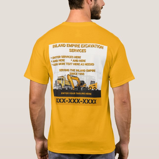 Customize Excavation General Contractor Constructi T-Shirt (Back)