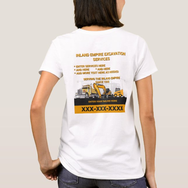 Customize Excavation General Contractor Constructi T-Shirt (Back)