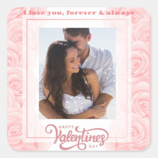 Customize floral Happy Valentine's Day 1 Photo Square Sticker