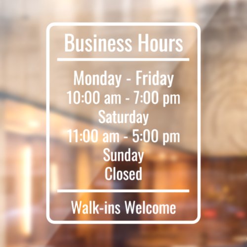 Customize Generic Business Hours Shop Window Cling