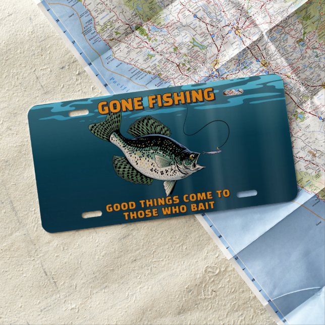 Customize Gone Fishing Crappie Fisherman Gift License Plate (In Situ)