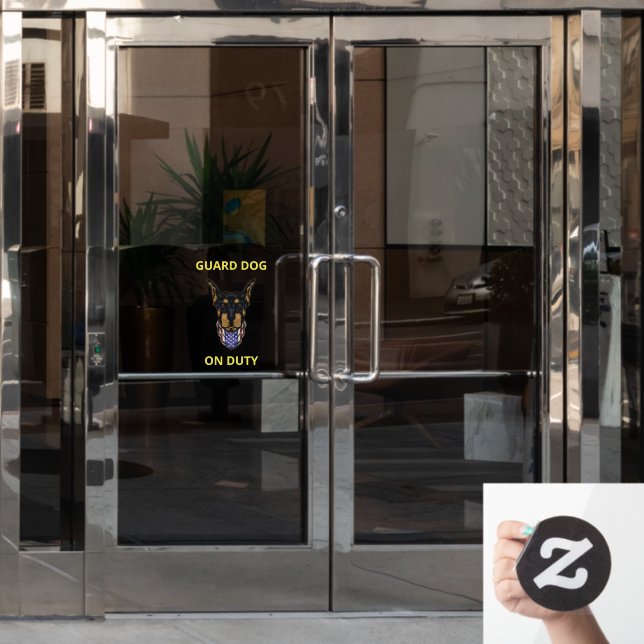 Customize Guard Dog On Duty Doberman Security  Window Cling (Office Door)