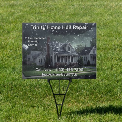 Customize Home Hail Damage Repair Business Yard Sign