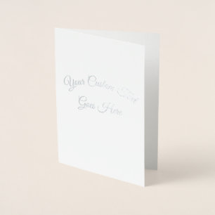 Customize It! Foil Card
