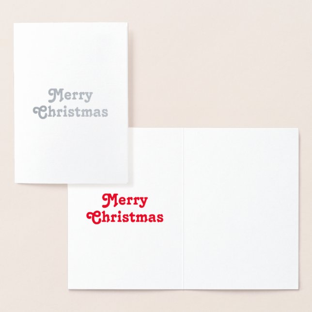 Customize it, Merry Christmas - silver or gold Foil Card (Display)