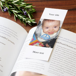 Customize it with Your photo and text Bookmarks