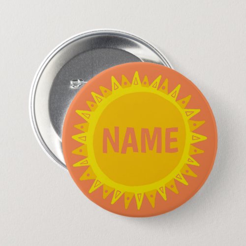 CUSTOMIZE IT Yellow Orange Sunshine Name Tag  Button