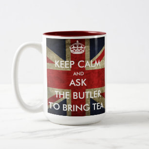 Customize Keep Calm and Ask to Bring Tea Two-Tone Coffee Mug