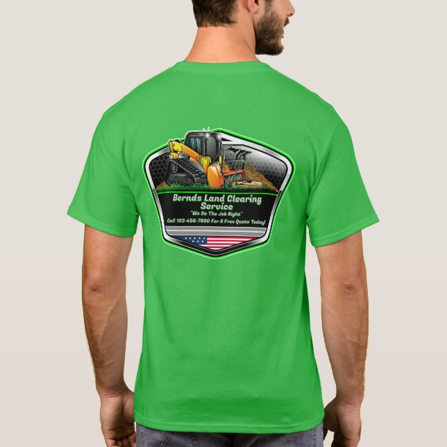 Customize Land Clearing Mulching Service Logo  T-Shirt (Back)