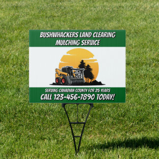 Customize Land Clearing Mulching Skid Stee Service Sign