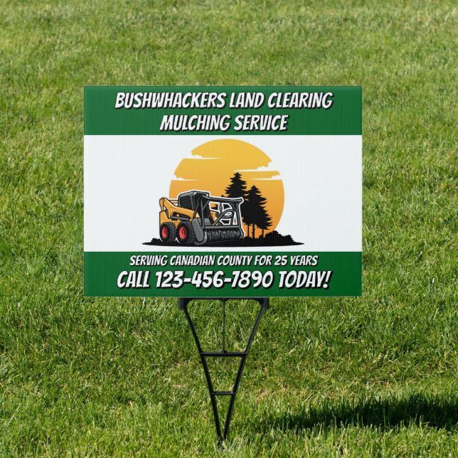 Customize Land Clearing Mulching Skid Stee Service Sign (Insitu)