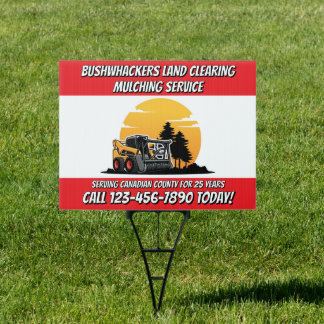 Customize Land Clearing Mulching Skid Stee Service Sign