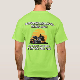 Customize Land Clearing Mulching Skid Stee Service T-Shirt