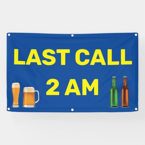 Customize Last Call 2AM Bar Pub Business Banner