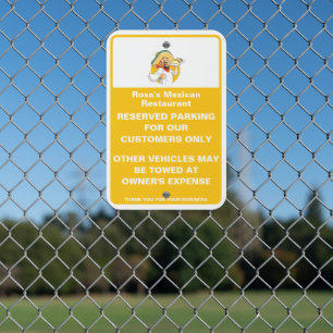 Customize Mexican Restaurant Reserved Parking Tow Metal Sign