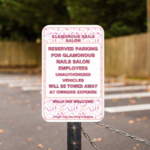 Customize Nail Salon Reserved Employee Parking Metal Sign