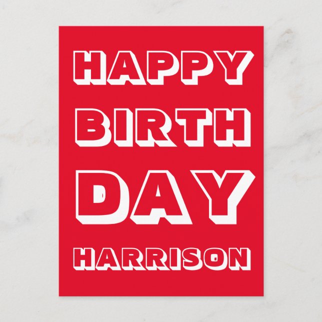 Customize Name, Happy Birthday, Red white bold Postcard (Front)