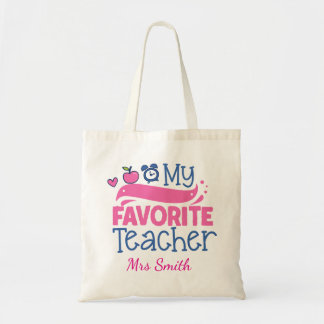 Customize Name My Favorite Teacher Tote Bag