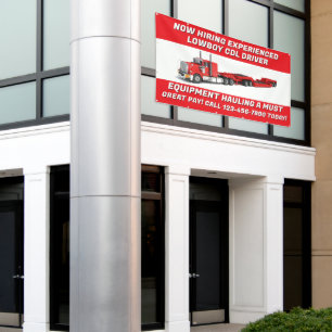Customize Now Hiring Lowboy Equipment CDL Driver Banner