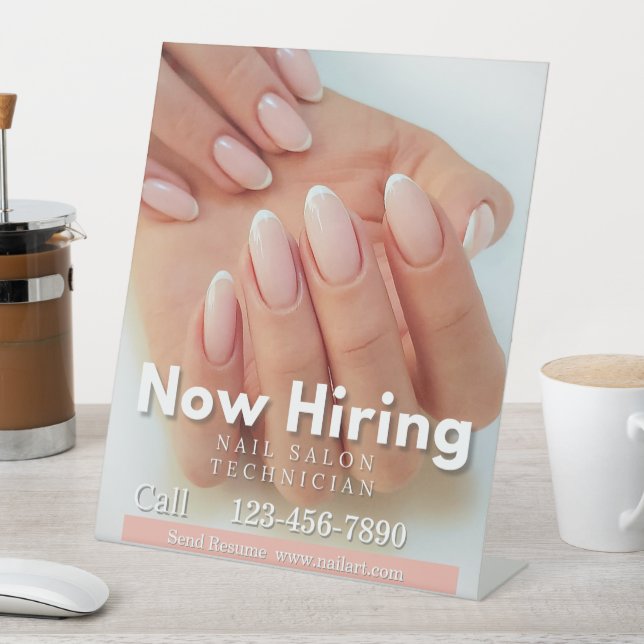 Customize Now Hiring Nail Salon Technician Pink Pedestal Sign (In SItu)