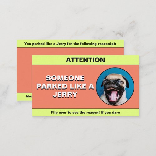 Customize Parked Like a Jerry funny parking prank Calling Card
