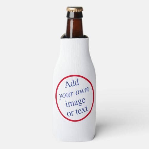 Customize Personalize Design Create Your Own Bottle Cooler