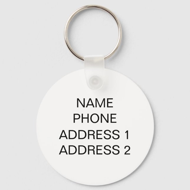 Customize, personalize it with Name Address Info  Keychain (Front)