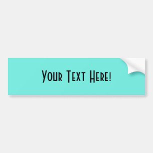 Customize Personalize ~ turquoise blank you design Bumper Sticker